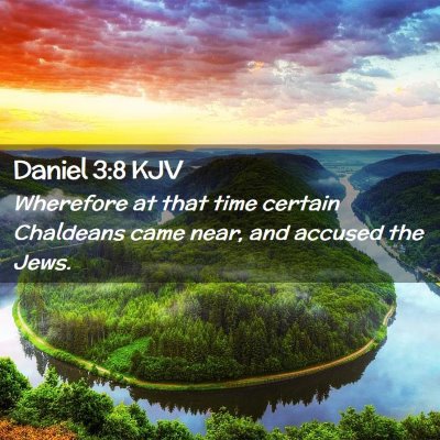 Daniel 3:8 KJV Free Bible Images