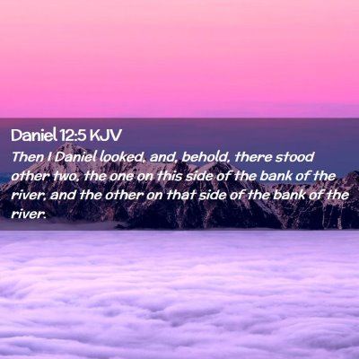 Daniel 12:5 KJV Free Bible Images