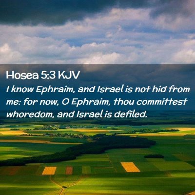 Hosea 5:3 KJV Free Bible Images