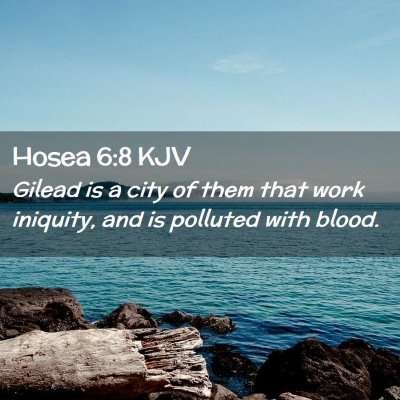 Hosea 6:8 KJV Free Bible Images