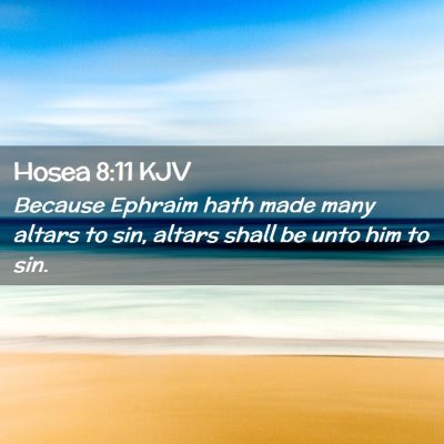 Hosea 8:11 KJV Free Bible Images