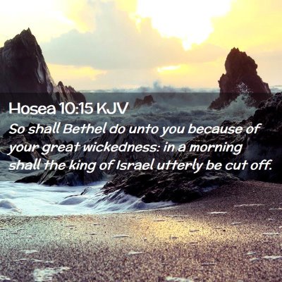 Hosea 10:15 KJV Free Bible Images