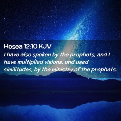 Hosea 12:10 KJV Free Bible Images