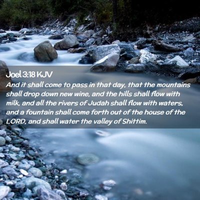 Joel 3:18 KJV Free Bible Images