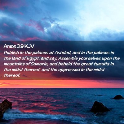 Amos 3:9 KJV Free Bible Images