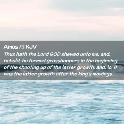 Amos 7:1 KJV Free Bible Images