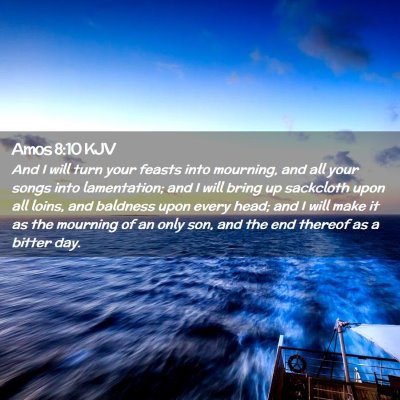 Amos 8:10 KJV Free Bible Images