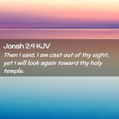 Jonah 2:4 KJV Free Bible Images