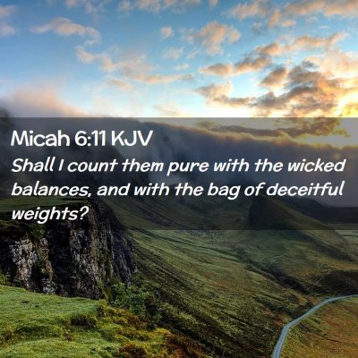 Micah 6:11 KJV Free Bible Images