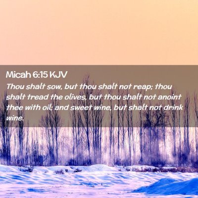 Micah 6:15 KJV Free Bible Images