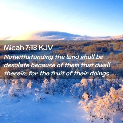 Micah 7:13 KJV Free Bible Images