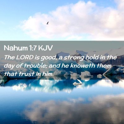 Nahum 1:7 KJV Free Bible Images