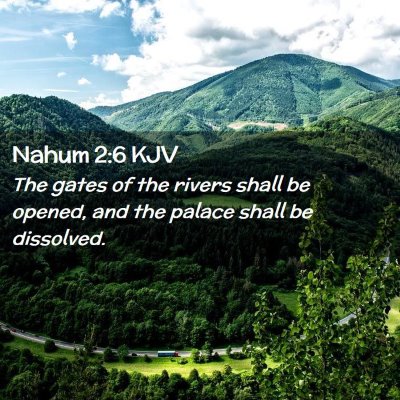 Nahum 2:6 KJV Free Bible Images