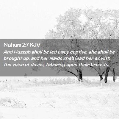 Nahum 2:7 KJV Free Bible Images