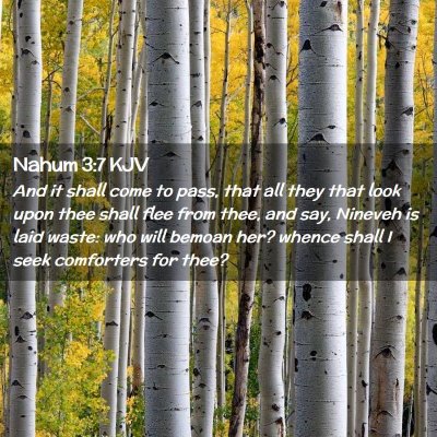 Nahum 3:7 KJV Free Bible Images