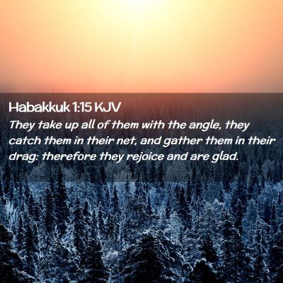 Habakkuk 1:15 KJV Free Bible Images