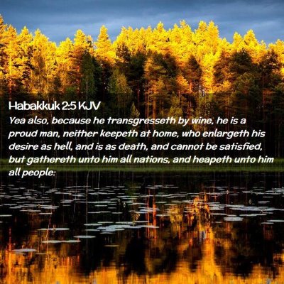 Habakkuk 2:5 KJV Free Bible Images