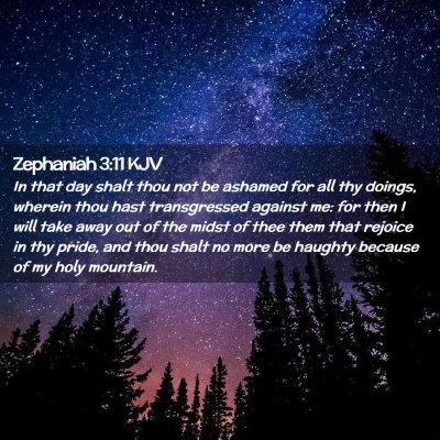 Zephaniah 3:11 KJV Free Bible Images