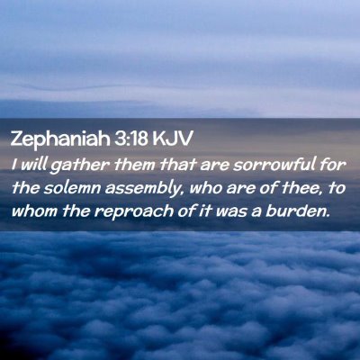 Zephaniah 3:18 KJV Free Bible Images