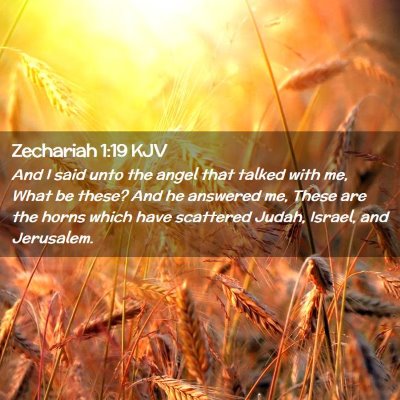 Zechariah 1:19 KJV Free Bible Images