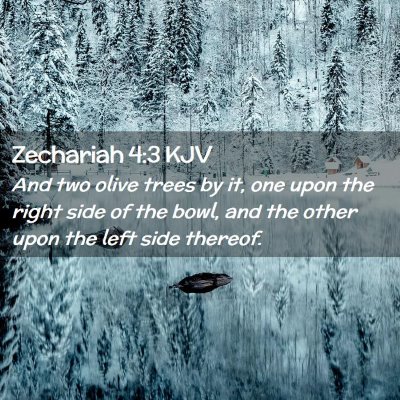 Zechariah 4:3 KJV Free Bible Images