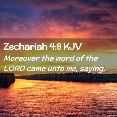 Zechariah 4:8 KJV Free Bible Images