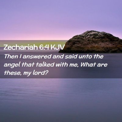 Zechariah 6:4 KJV Free Bible Images