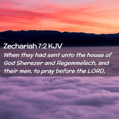 Zechariah 7:2 KJV Free Bible Images