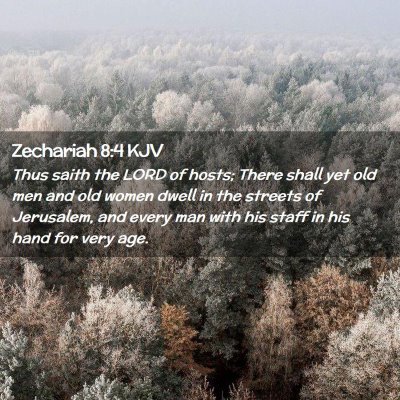 Zechariah 8:4 KJV Free Bible Images