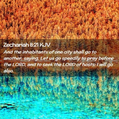 Zechariah 8:21 KJV Free Bible Images