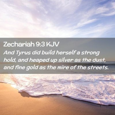 Zechariah 9:3 KJV Free Bible Images