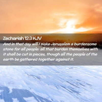 Zechariah 12:3 KJV Free Bible Images