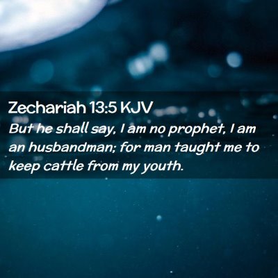 Zechariah 13:5 KJV Free Bible Images