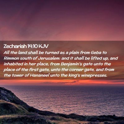 Zechariah 14:10 KJV Free Bible Images