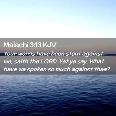 Malachi 3:13 KJV Free Bible Images