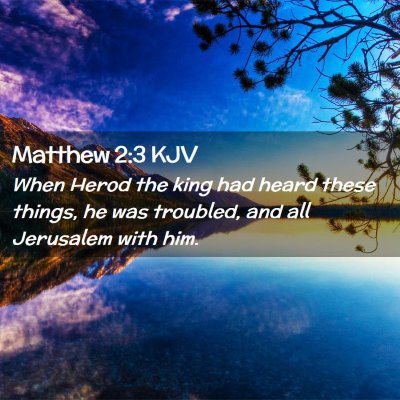 Matthew 2:3 KJV Free Bible Images