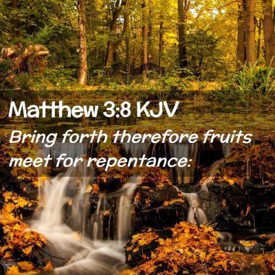 Matthew 3:8 KJV Free Bible Images