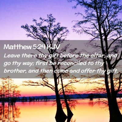 Matthew 5:24 KJV Free Bible Images