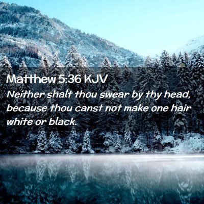 Matthew 5:36 KJV Free Bible Images