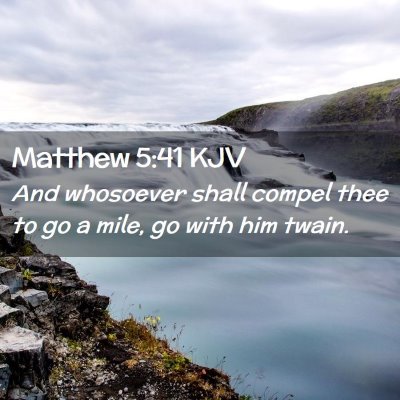 Matthew 5:41 KJV Free Bible Images