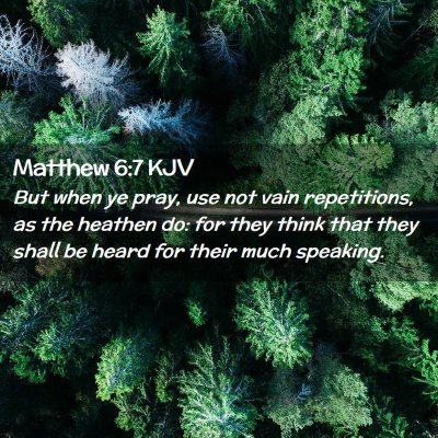 Matthew 6:7 KJV Free Bible Images