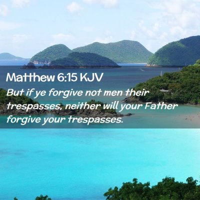 Matthew 6:15 KJV Free Bible Images