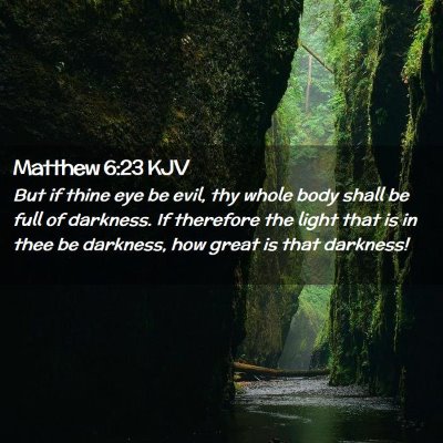 Matthew 6:23 KJV Free Bible Images