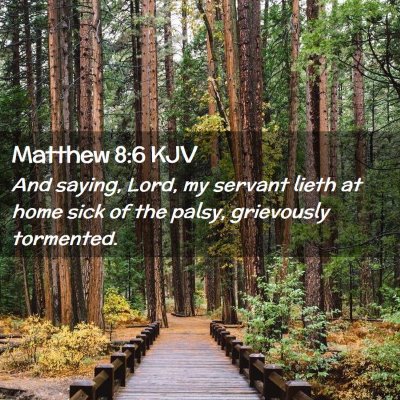 Matthew 8:6 KJV Free Bible Images