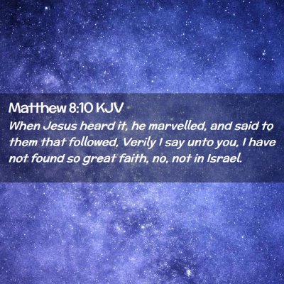 Matthew 8:10 KJV Free Bible Images