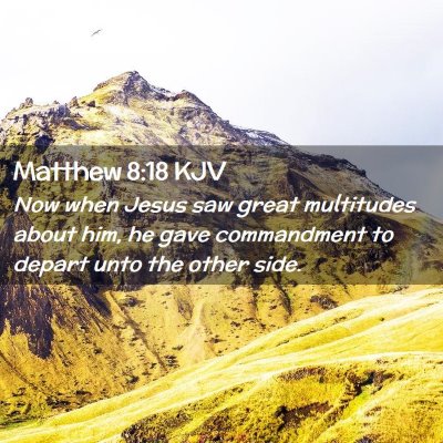 Matthew 8:18 KJV Free Bible Images