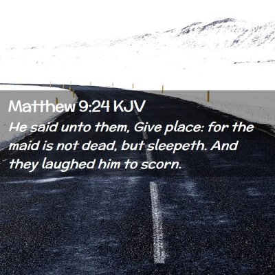 Matthew 9:24 KJV Free Bible Images