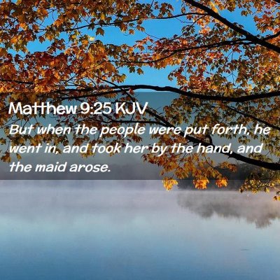 Matthew 9:25 KJV Free Bible Images