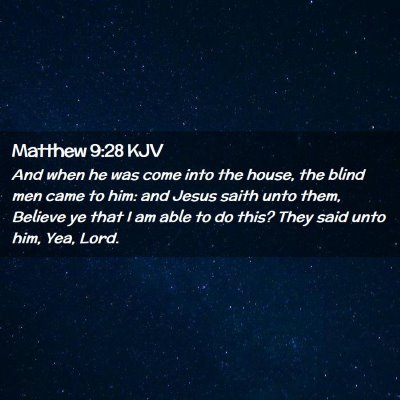 Matthew 9:28 KJV Free Bible Images