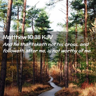 Matthew 10:38 KJV Free Bible Images